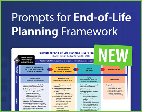 End-of-life Planning Framework supports strengthened Aged Care Quality Standards
